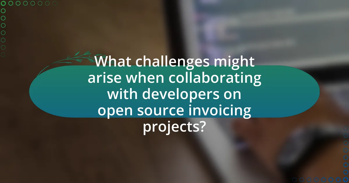 What challenges might arise when collaborating with developers on open source invoicing projects?